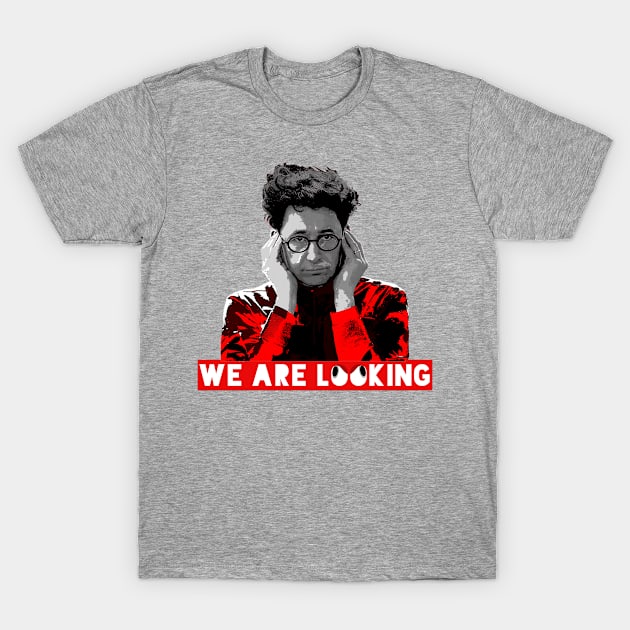 We Are Looking T-Shirt by Worldengine